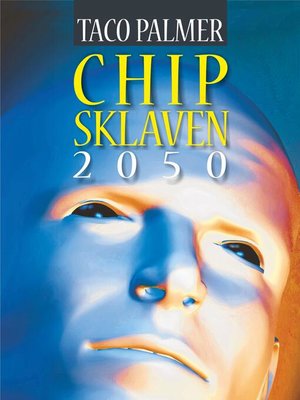 cover image of Chip-Sklaven 2050